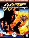 The World is Not Enough: Prima's Official Strategy Guide The World is Not Enough: Prima's Official Strategy Guide