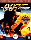 The World is Not Enough: Prima's Official Strategy Guide (Paperback)