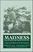Madness and Social Represen...