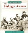 The Tuskegee Airmen (We the People)