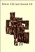 New Directions 19: An International Anthology of Prose and Poetry (New Directions in Prose and Poetry)