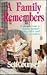 A Family Remembers: How to ...