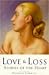 Love and Loss: Stories of the Heart