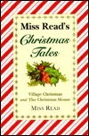 Miss Read's Christmas Tales: Village Christmas and Christmas Mouse (The Fairacre Christmas Omnibus)