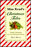 Miss Read's Christmas Tales: Village Christmas and Christmas Mouse (The Fairacre Christmas Omnibus)