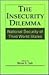 The Insecurity Dilemma: Nat...