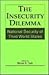 The Insecurity Dilemma: National Security of Third World States