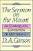 Sermon on the Mount: An Evangelical Exposition of Matthew 5–7