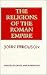 The Religions of the Roman ...