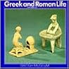 Greek and Roman Life