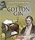 The Cotton Gin