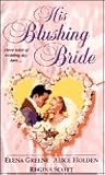 His Blushing Bride (Zebra Regency Romance)