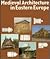 Medieval Architecture in Eastern Europe