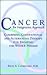 Cancer, An Integrative Approach: Combining Conventional and Alternative Therapy for Treating the Whole Person