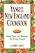 Yankee New England Cookbook...
