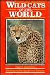 Wild Cats of the ...