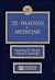 3D Imaging In Medicine by Jayaram K. Udupa