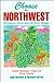 Choose the Northwest: Retir...