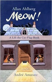Meow!: A Lift the Cat-Flap Book (Hardcover)