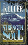 Strength of Soul: The Sacred Use of Time (Hardcover)