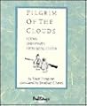 Pilgrim of the Clouds: Poems and Essays from Ming China Pilgrim of the Clouds: Poems and Essays from Ming China