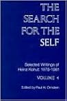The Search for the Self, Volume 4: Selected Writings of Heinz Kohut