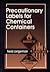 Precautionary Labels for Chemical Containers