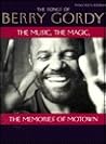 The Songs of Berry Gordy: The Music, The Magic, The Memories of Motown (Piano/Vocal/Chords)
