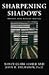 Sharpening Shadows