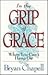 In the Grip of Grace: When ...