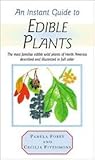 An Instant Guide to Edible Plants (Instant Guides)