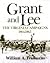 Grant and Lee: The Virginia Campaigns 1864-1865