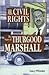 Mr. Civil Rights: The Story of Thurgood Marshall (Notable Americans)