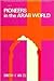 Pioneers in the Arab World by Dorothy Van Ess
