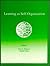 Learning As Self-organization (INNS Series of Texts, Monographs, and Proceedings Series)