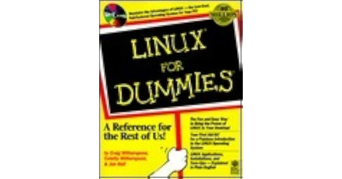 Linux for Dummies by Craig Witherspoon