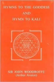 Hymns to the Goddess: Hymn to Kali (Hardcover)
