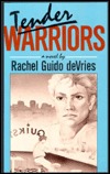 Tender Warriors (Hardcover)