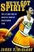 We've Got Spirit  by James T. McElroy