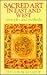 Sacred Art in East & West by Titus Burckhardt