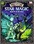Encyclopaedia Arcane: Star Magic - Wisdom Of The Magi