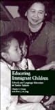 Educating Immigrant Children: Schools and Language Minorities in Twelve Nations (Reference Books In International Education)
