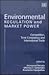 Environmental Regulation and Market Power: Competition, Time Consistency and International Trade