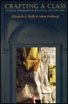 Crafting a Class: College Admissions & Financial Aid, 1955-1994 (Hardcover)