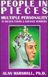 People in Pieces: Multiple Personality in Milder Forms & Greater Numbers