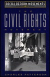 The Civil Rights Movement (Social Reform Movements)