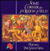 Some Corner of a Foreign Field: Poetry of the Great War (Hardcover)