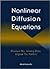 Nonlinear Diffusion Equations