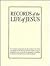 Records of the Life of Jesus Book I by Henry Burton Sharman