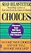 Choices: Discover your 100 Most Important Life Choices